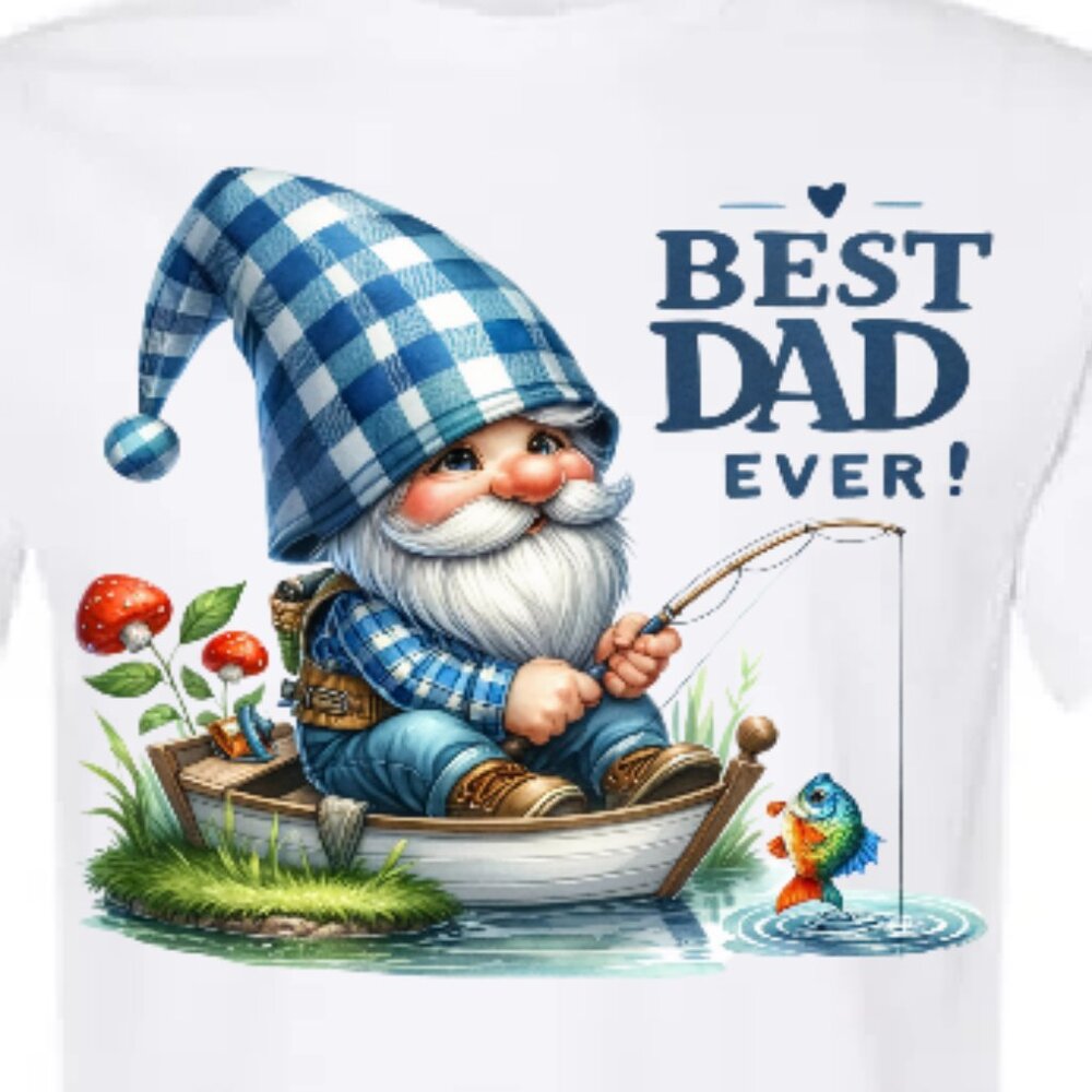 Happy Fathers Day Graphic Tee Gift- Best Dad Ever Gnome Tee